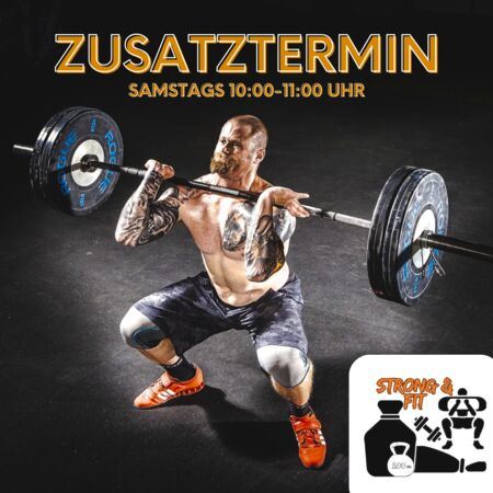  Zusatz Stunde Strong & Fit immer Samstags